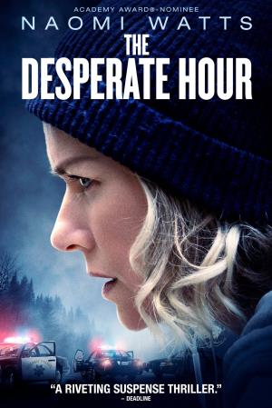 The Desperate Hour Poster