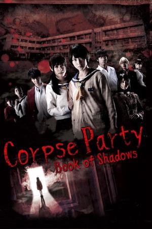 Corpse Party - Book of Shadows Poster