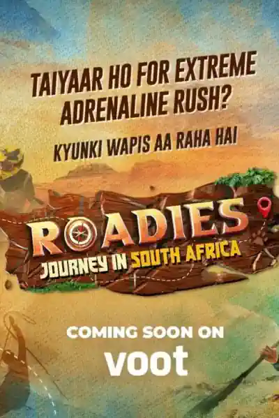 Roadies - Journey In South Africa Poster