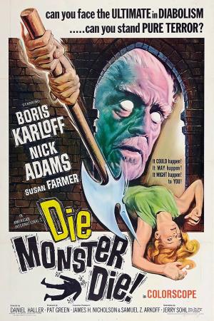Die Monster Die! Poster