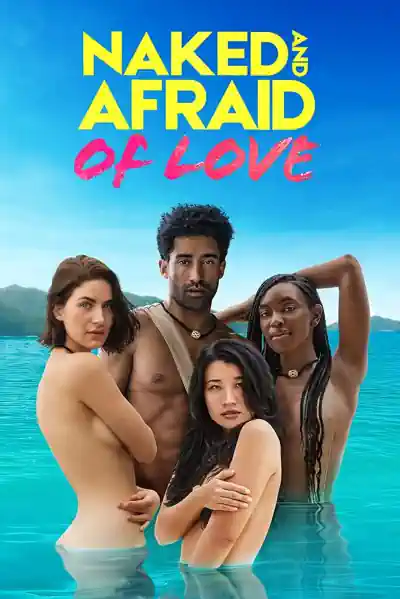 Naked And Afraid Of Love Poster