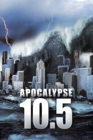 10.5 Apocalypse Poster