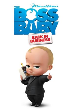 BOSS BABY BACK IN BUSINESS S2 Poster