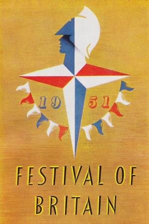 The 1951 Festival of Britain: Brave New World Poster
