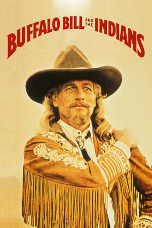 Buffalo Bill and The Indians Poster