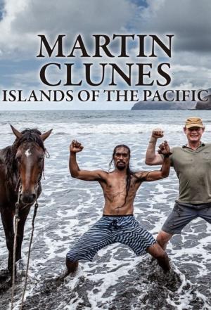 Martin Clunes: Islands of the Pacific Poster