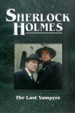 Sherlock Holmes - The Last Vampyre Poster