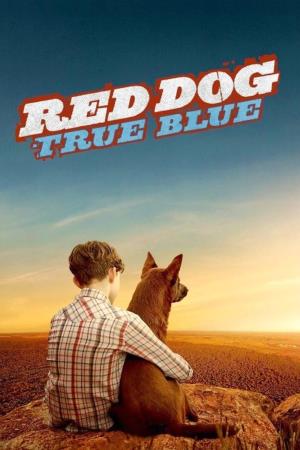 Red Dog: The Early Years Poster