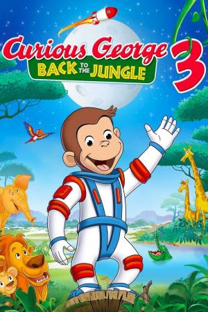 Curious George 3: Back To The... Poster