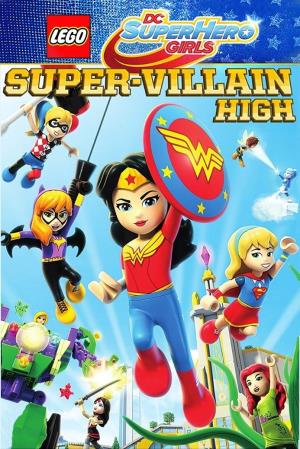 Lego DC Super Hero Girls: Super... Poster