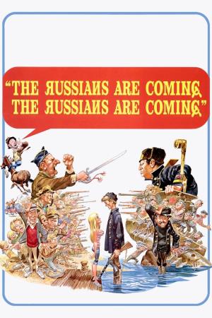 The Russians Are Coming, The... Poster