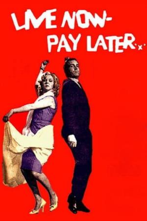 Live Now Pay Later Poster