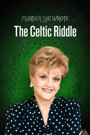 Murder She Wrote: The Celtic Riddle Poster