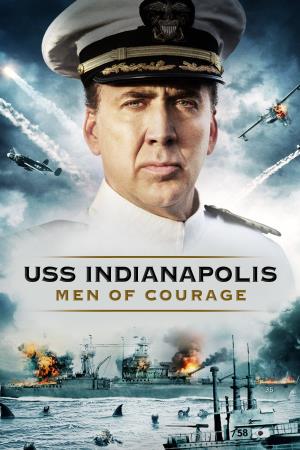 USS Indianapolis: Men of Courage Poster