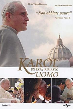 Karol, un Papa rimasto uomo Poster