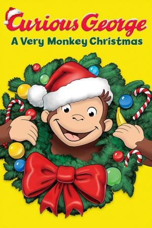Curious George: A Very Monkey... Poster