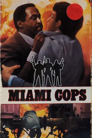 I poliziotti di Miami Poster