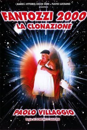Fantozzi 2000-la clonazione Poster