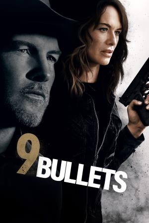 Nine Bullets Poster