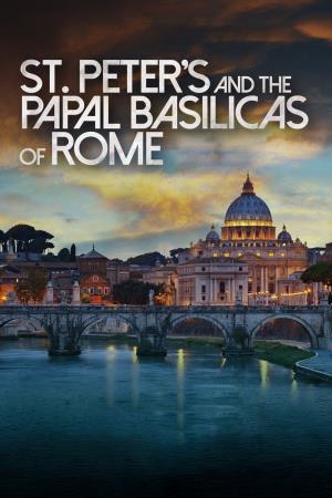San Pietro e le Basiliche Papali di Roma 3D Poster