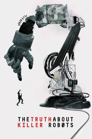 La verita' sui killer robot Poster