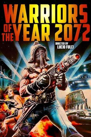 I guerrieri dell'anno 2072 Poster