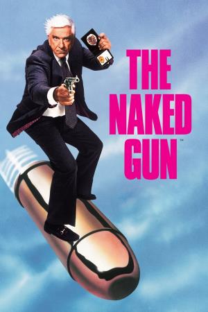 The Naked Gun: From the Files of Police Squad Poster