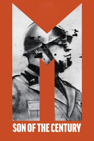 M, il figlio del secolo Poster