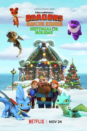 Dragons Rescue Riders: Huttsgalor Holiday Poster