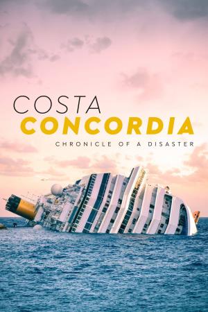Costa Concordia: cronaca di un disastro Poster