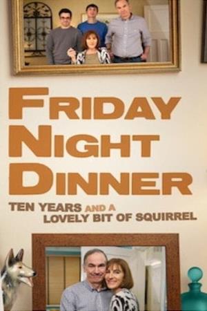 Friday Night Dinner Poster