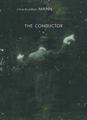 The Conductor Poster