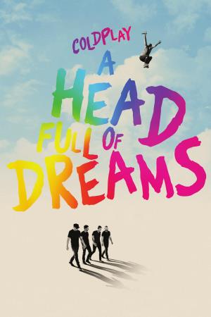 Coldplay - A Head Full of Dreams Poster