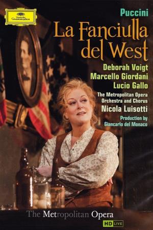 Puccini - La fanciulla del West Poster