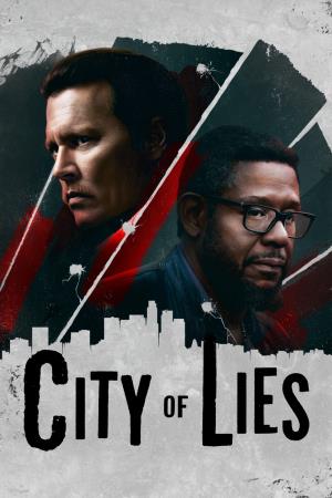 City of lies - l'ora della verita' Poster