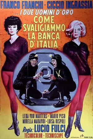 Come svaligiammo la Banca d'Italia Poster