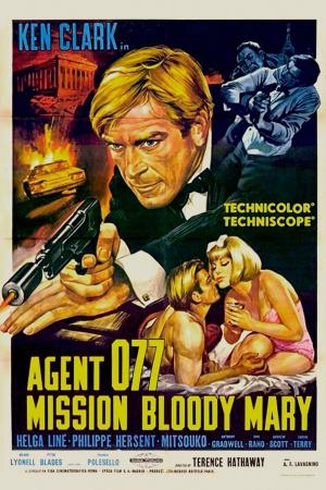 Agente 077 missione Bloody Mary Poster