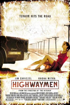 Highwaymen - I banditi della strada Poster
