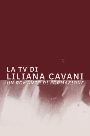 La TV di Liliana Cavani Poster