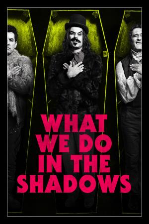 What We Do in the Shadows:... Poster