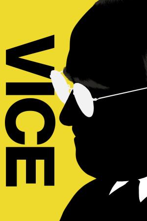 Vice - L'uomo nell'ombra Poster