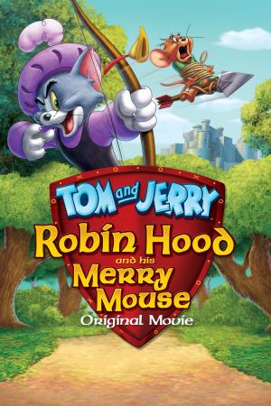 Tom & Jerry e Robin Hood Poster
