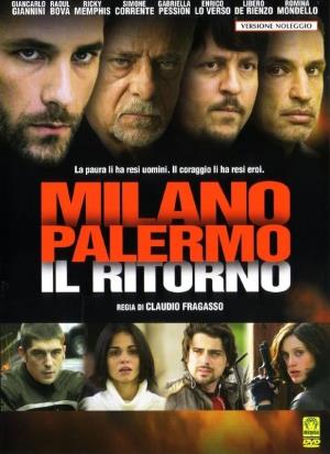 Milano Palermo - Il ritorno Poster
