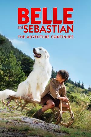 Belle & Sebastien - L'avventura Continua Poster