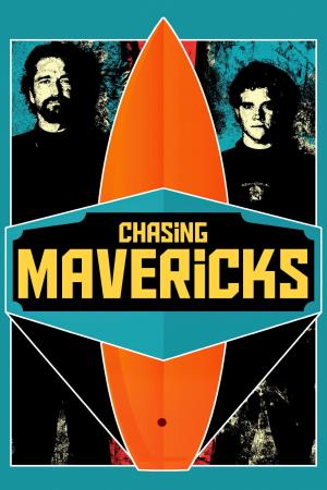 Chasing Mavericks - Sulla cresta... Poster