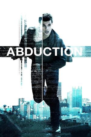 Abduction - Riprenditi la tua vita Poster