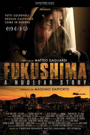 Fukushima - A Nuclear Story Poster