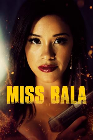 Miss Bala - Sola contro tutti Poster