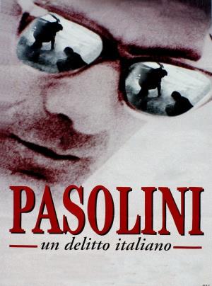 Pasolini - Un delitto italiano Poster