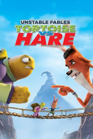 Unstable Fables: Tortoise & Hare Poster